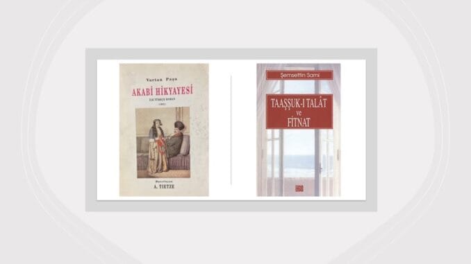 Akabi ve Taaşşuk-ı Talat ve Fitnat